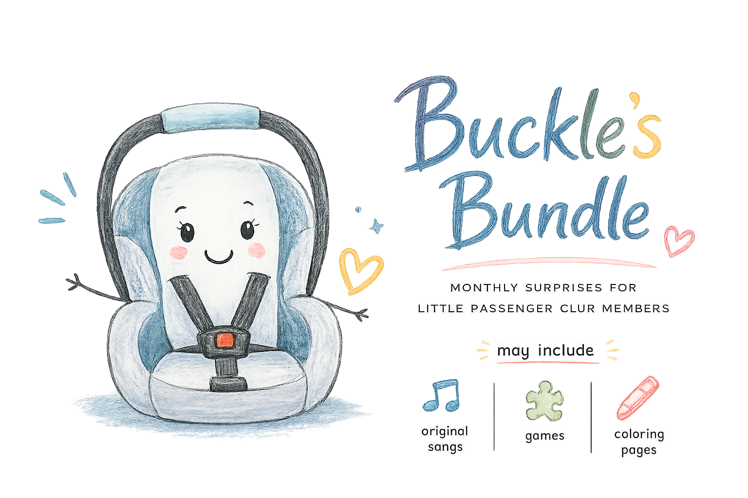 Buckle's Bundle: monthly surprises for Little Passenger Club members including original songs, games, and coloring pages